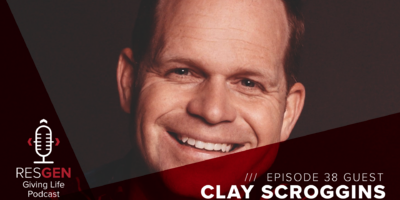 thumbnail image for blog post: RESGEN Giving Life Podcast: Ep.38 Clay Scroggins