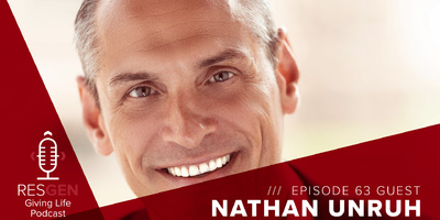 thumbnail image for blog post: RESGEN Giving Life Podcast: Ep.63 Nathan Unruh